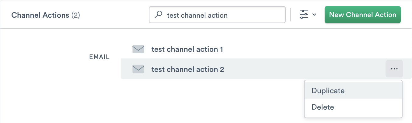 List of channel actions, with menu for the selected action showing Duplicate and Delete options