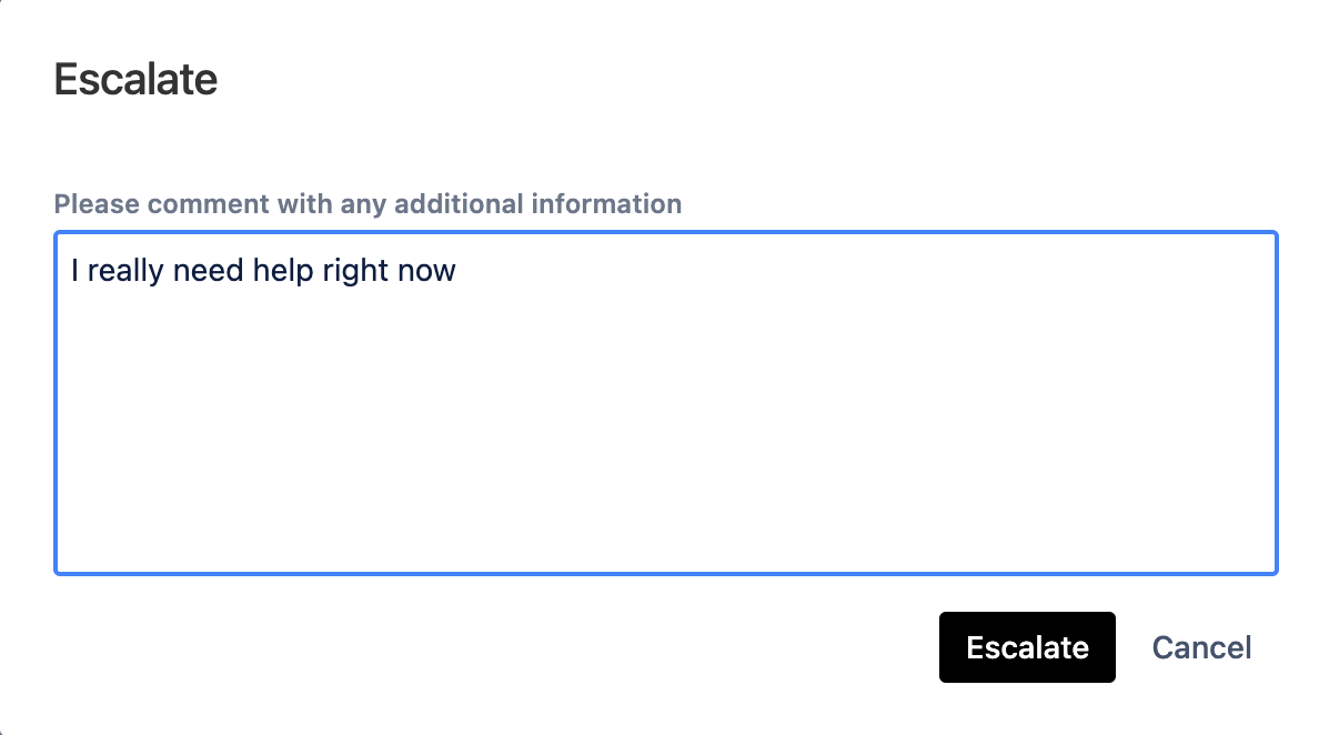 Escalation Comment