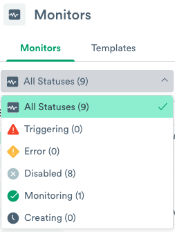 Monitor Status selection