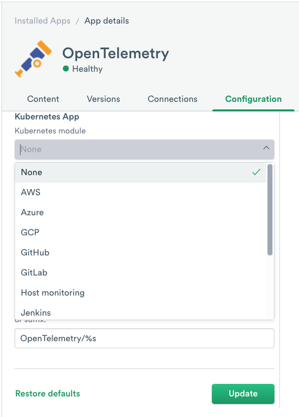The OpenTelemetry app Configuration tab. The "Kubernetes App" dropdown is open, showing "None" is selected.